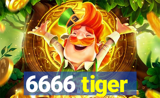 6666 tiger